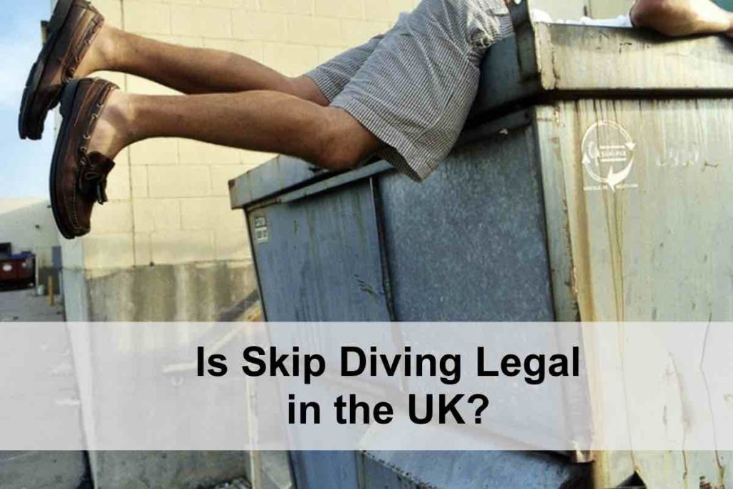 Is Skip Diving Legal in the UK?